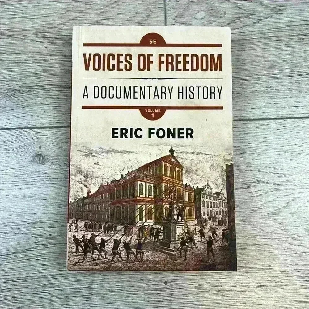 Voices of Freedom by Eric Foner